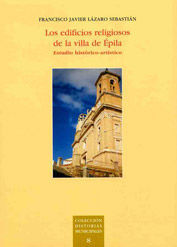 LOS EDIFICIOS RELIGIOSOS DE LA VILLA DE ÉPILA