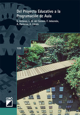 DEL PROYECTO EDUCATIVO A LA PROGRAMACIÓN DE AULA
