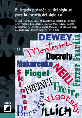 EL LEGADO PEDAGOGICO DEL SIGLO XX PARA LA ESCUELA