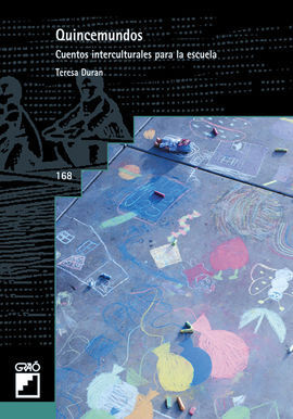 QUINCEMUNDOS, CUENTOS INTERCULTURALES
