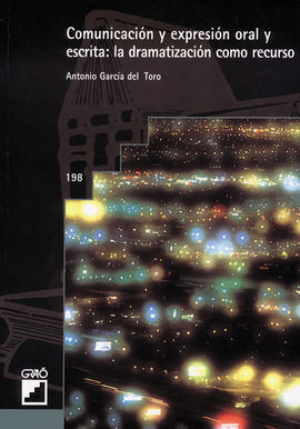 COMUNICACIÓN Y EXPRESIÓN ORAL Y ESCRITA