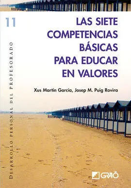 Las Siete Competencias Básicas para Educar en Valores