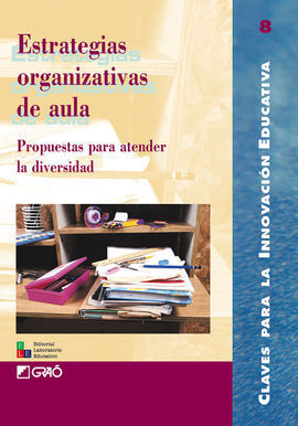 ESTRATEGIAS ORGANIZATIVAS DE AULA