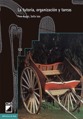 LA TUTORÍA, ORGANIZACIÓN Y TAREAS