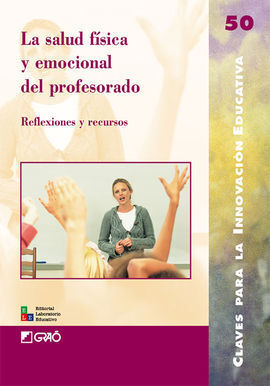 LA SALUD FISICA Y EMOCIONAL DEL PROFESORADO