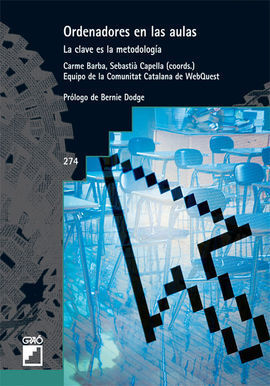 ORDENADORES EN LAS AULAS - LA CLAVE ES LA METODOLOGIA