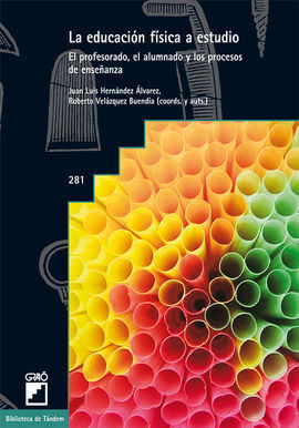 LA EDUCACÓN FÍSICA A ESTUDIO