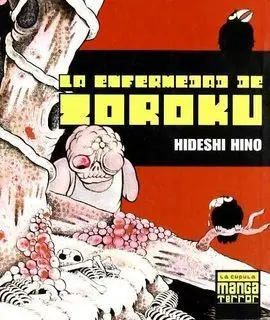 La Enfermedad de Zoroku