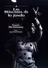 Las Máscaras de lo Jondo