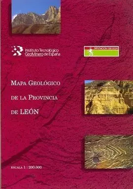 Mapa Geológico de la Provincia de León e 1:200. 000