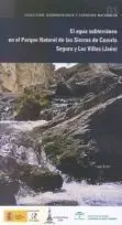 El Agua Subterránea en el Parque Natural de las Sierras de Cazorla Segura y las