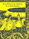 EL REY ARTURO Y SUS CABALLEROS DE LA TABLA REDONDA