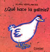¿Que Hace la Gallina?