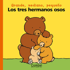 LOS TRES HERMANOS OSOS
