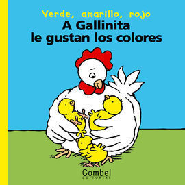 A GALLINITA LE GUSTAN LOS COLORES