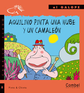 AQUILINO PINTA UNA NUBE Y UN CAMALEON