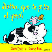 Í RATÓN QUE TE PILLA EL GATO !