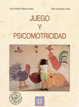 JUEGO Y PSICOMOTRICIDAD