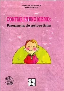 Confiar en sí Mismo. Programa de Autoestima