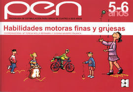 HABILIDADES MOTORAS FINAS Y GRUESAS ( PEN 5-6 AÑOS )