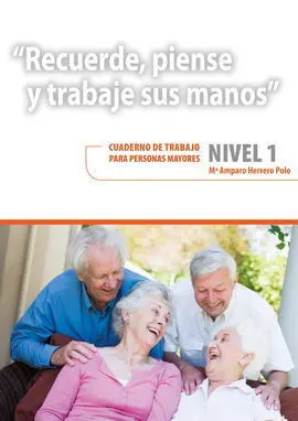 Recuerde, Piense, Trabaje Sus Manos 1