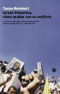 Israel-Palestina: Cómo Acabar con el Conflicto