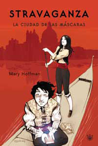 STRAVAGANZA. LA CIUDAD DE LAS MÁSCARAS