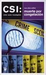 CSI. MUERTE POR CONGELACIÓN