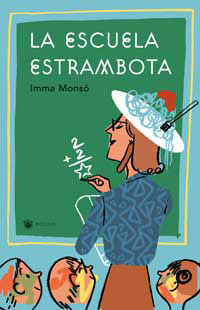LA ESCUELA ESTRAMBOTA