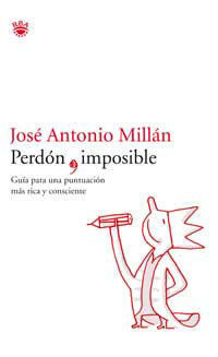 PERDÓN, IMPOSIBLE