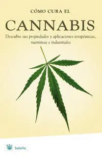 Cómo Cura el Cannabis