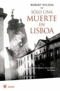 Sólo una Muerte en Lisboa