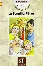 La Familia Perez. Nivel 0