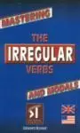 Mastering The Irregular Verbs And Modals