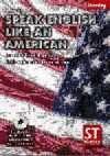 SPEAK ENGLISH LIKE AN AMERICAN
