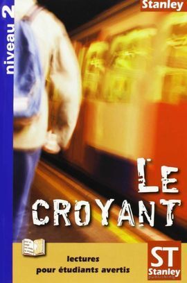 LE CROYANT