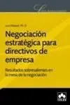 Negociación Estratégica para Directivos