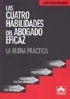 Cuatro Habilidades del Abogado Eficaz, las