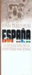 España. Evolución de Identidad Nacional