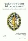 Unidad y Pluralidad del Cuerpo Humano. La Anatomía en las Culturas Mediterráneas