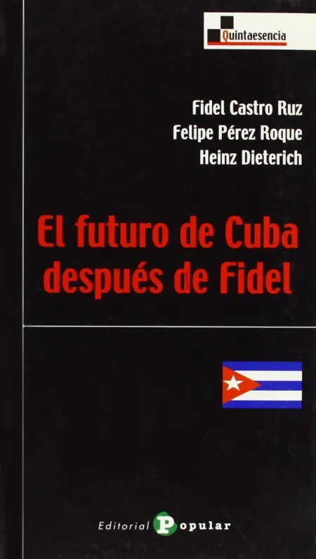 El Futuro de Cuba Después de Fidel