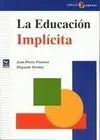 La Educación Implícita