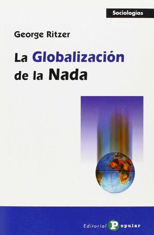 LA GLOBALIZACIÓN DE LA NADA