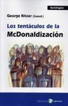 LOS TENTÁCULOS DE LA MCDONALDIZACIÓN