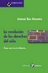 LA REVOLUCIÓN DE LOS DERECHOS DEL NIÑO