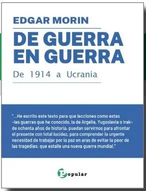 De Guerra en Guerra. De 1914 a Ucrania