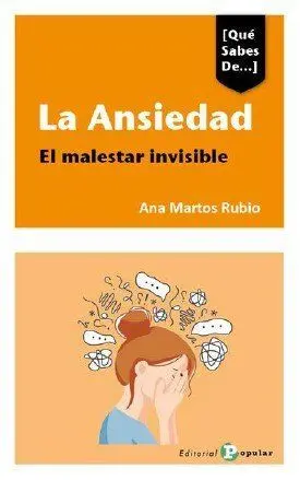 La Ansiedad:el Malestar Visible