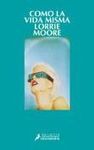COMO LA VIDA MISMA