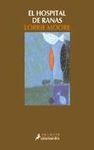 EL HOSPITAL DE RANAS
