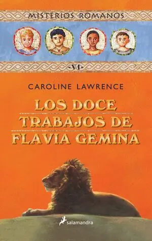 Misterios Romanos. Los Doce Trabajos de Flavia Gemina.